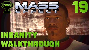 Presrop: Major Kyle - Mass Effect 1 Insanity Walkthrough - Part 19 [100% Completionist]