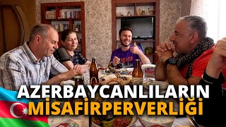 Azerbaycan-Haciqabul-Azerbaycanlilarin Mi̇safi̇rperverli̇ği̇ 