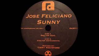 Jose Feliciano - Sunny (Shelter Vocal Mix) Restricted Access Records 2006