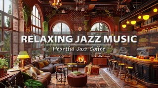 Cozy Coffee Shop Ambience & Soft Jazz Music to Work, Study ☕ Relaxing Jazz Instrumental Music