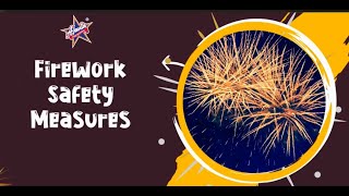 Firework Safety Measures