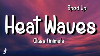 Glass Animals - Heat Waves (Sped Up) (Lyrics) Resimi