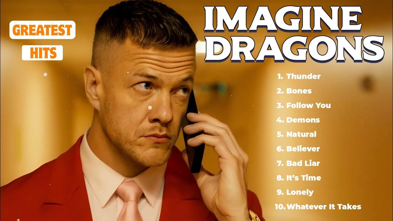 Imagine Dragons Best Songs Playlist on Spotify 2025 Imagine Dragons