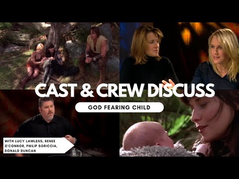 Xena - God Fearing Child (Cast & Crew Interviews)