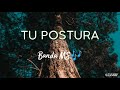 TU POSTURA _ Banda MS