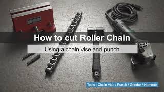 How to cut Tsubaki Roller Chain using a chain vise and punch