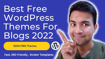 Best FREE WordPress Theme for Blogging 2022 | Best WordPress Theme for Blogs sites
