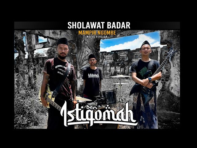 Sholawat Badar | Mampir Ngombe by Ben Istiqomah (versi Metal) class=