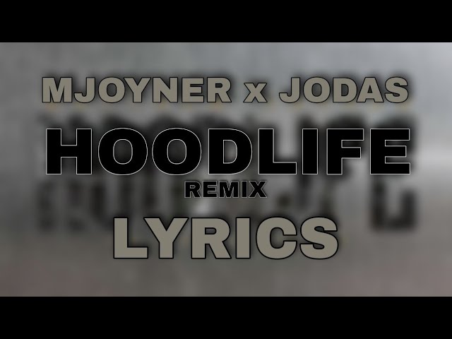 MJoyner x Jodas - Hoodlife Remix (Lyric Video) | Afrikaanse Tunes