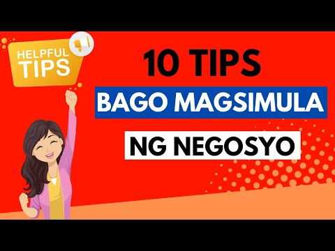 10 Tips Para Makapagsimula At Di Malugi Ang Negosyo