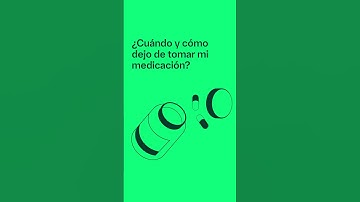Uso seguro de medicamentos: Dejar medicación