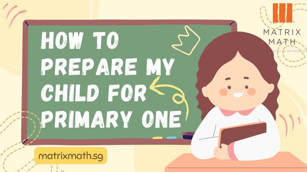 How To Prepare My Child For Primary One YouTube how-to-prepare-my-child-for-primary-one-youtube
