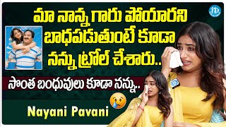 Nayani Pavani Most Emotional Words About His Father | Nayanai Pavani Interview | iDream Filmnagar