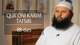 88 | Najm surasi, 27-34 oyatlar | Qur'oni karim tafsiri | Shayx Sodiq Samarqandiy