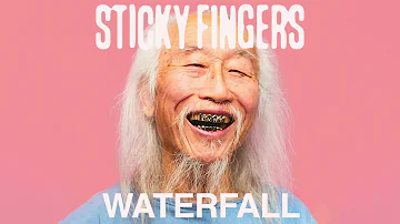 Sticky Fingers - Waterfall (Official Audio)