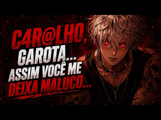ASMR - VOCÊ DEIXADO A TOALHA CAIR NA FRENTE DO SEU AMIGO... (E você subiu em cima dele🔥)