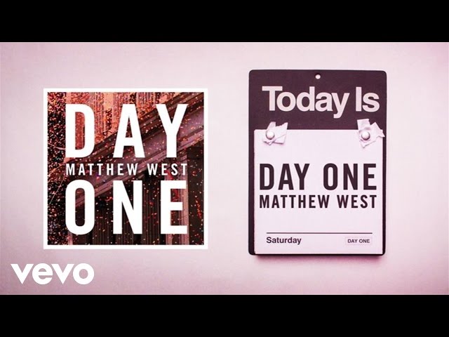 Matthew West - Day One