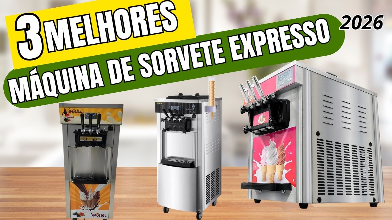 Qual a melhor máquina de sorvete expresso industrial de 2026? As 3 melhores