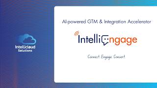 Meet IntelliEngage: AI-Powered Customer Engagement