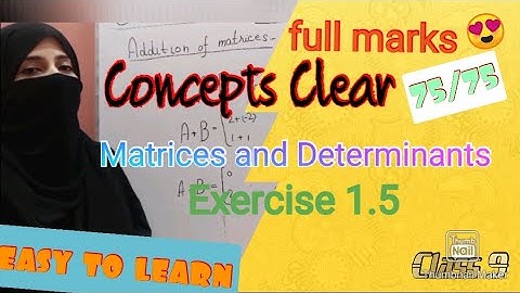 Class 9 Maths Chapter 1 || Matrices And Determinants || Class 9 Maths