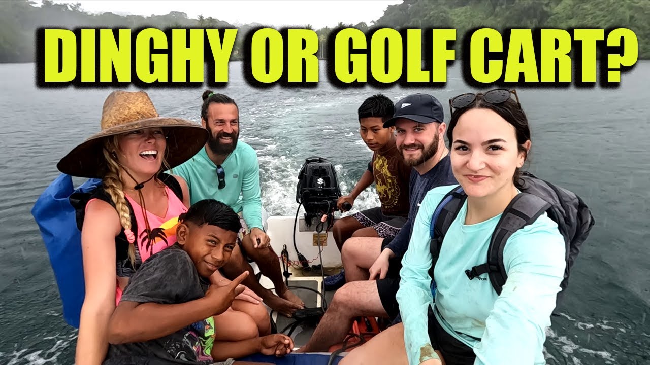 Which One Left Us Stranded: Dinghy or Golf Cart? – Episode 63