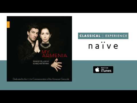 Lusine Khachatryan, Sergey Khachatryan - Rhapsody