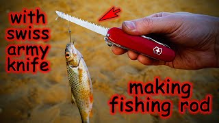 Amazing Swiss Army Knife Survival Tips and Tricks | How to make a fishing rod
