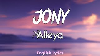 JONY - Аллея [English Lyrics] Resimi