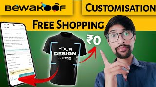 Bewakoof Personalised Tshirts at ₹0 | Bewakoof Free Shopping Tricks screenshot 4