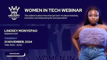 Melsoft Academy Presents: Women in Tech Webinar