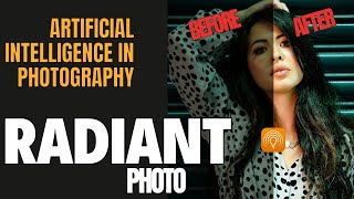 Radiant Photo destroys Adobe Photoshop with the most powerful A.I. for photographers!