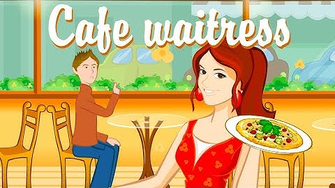 Cafe Waitress Game Walkthrough