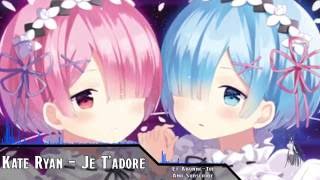 Nightcore - Je T&#39;adore (French Version)