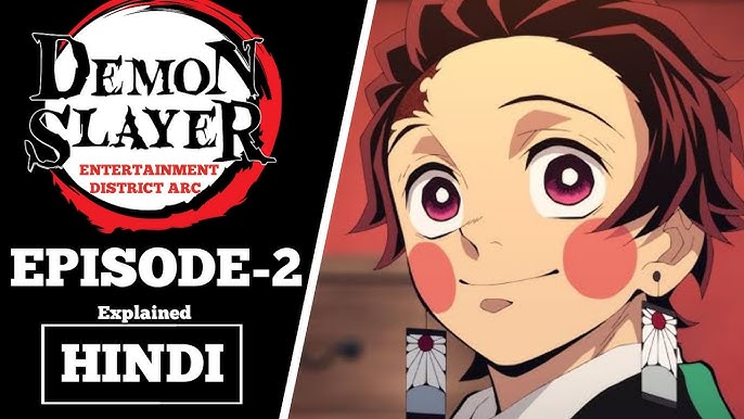 Entertainment District Arc Episode 2, Demon Slayer Review