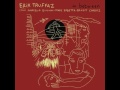 Video thumbnail for Erik Truffaz - 2010 - In Between - 07 Lost in Bogota