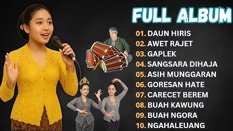 SENI SUNDA KETUK TILU WANDA JAIPONG FULL ALBUM TERLENGKAP || DAUN HIRIS - AWET RAJET - GAPLEK!!! 