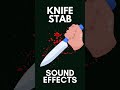 KNIFE STAB SOUND EFFECT Soundeffects 