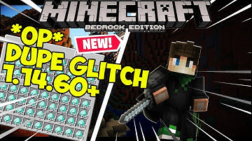 Minecraft Bedrock Edition 1.14.60+ *OP* BEST Duplication Glitch  (PS4, XBOX, WINDOWS 10, MCPE)
