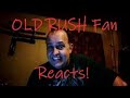 First Listen to Rush - BU2B2 and Wish Them Well by an Old RUSH fan - Rush Reaction