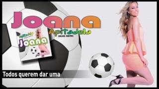Video thumbnail of "Joana - Todos querem dar uma"