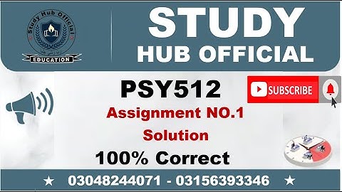 PSY512 Assignment 1 solution fall 2022, PSY512 Assignment 1 solution 2022, psy512 assign fa2022