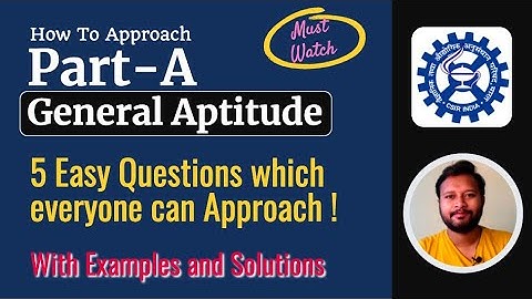 How to Approach General Aptitude | 5 Easy Questions which Everyone can do from Part-A | CSIR NET
