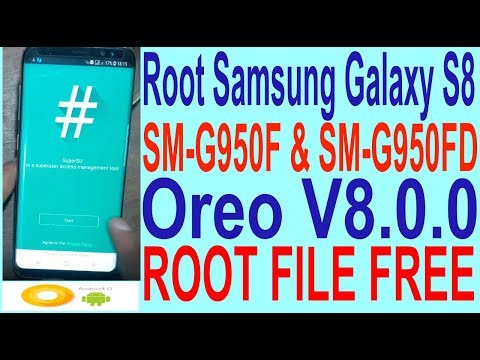 How To Root Samsung Galaxy S8 SM-G950F & SM-G950FD Oreo V8.0.0 - YouTube
