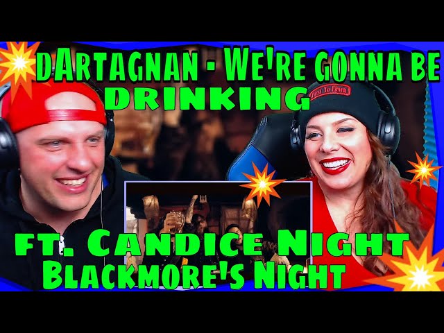 #REACTION tO dArtagnan - We're gonna be drinking ft. Candice Night, Blackmore's Night class=