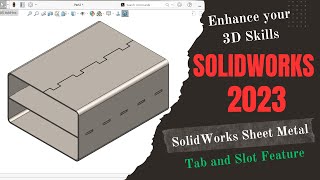 Tab and Slot Feature | SolidWorks Sheet Metal Tutorial