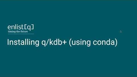 Installing q/kdb+ database using conda