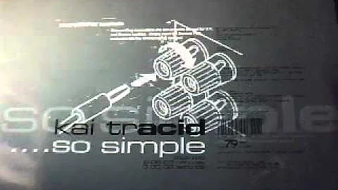 Kai Tracid - So Simple