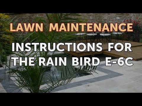 Instructions for the Rain Bird E-6C - YouTube