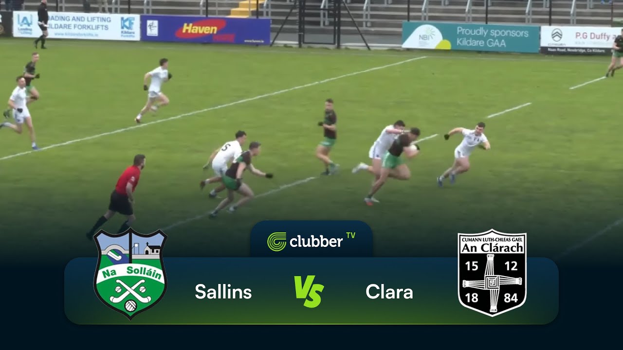 Sallins vs Clara | Leinster IFC Semi-Final | 30th of Nov 2025