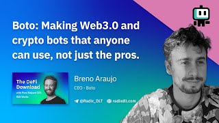 Boto: Making Web3.0 and crypto bots that anyone can use, not just the pros.